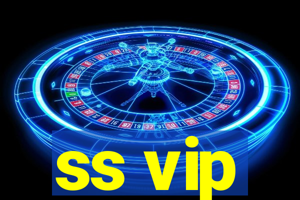 ss vip